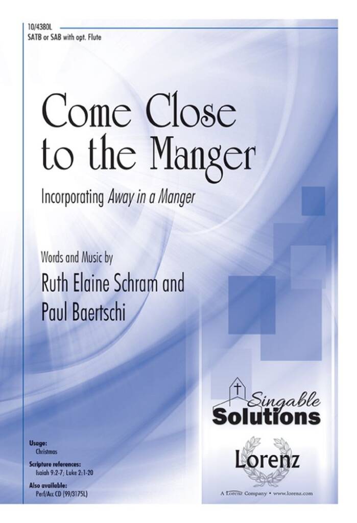 Come Close To The Manger